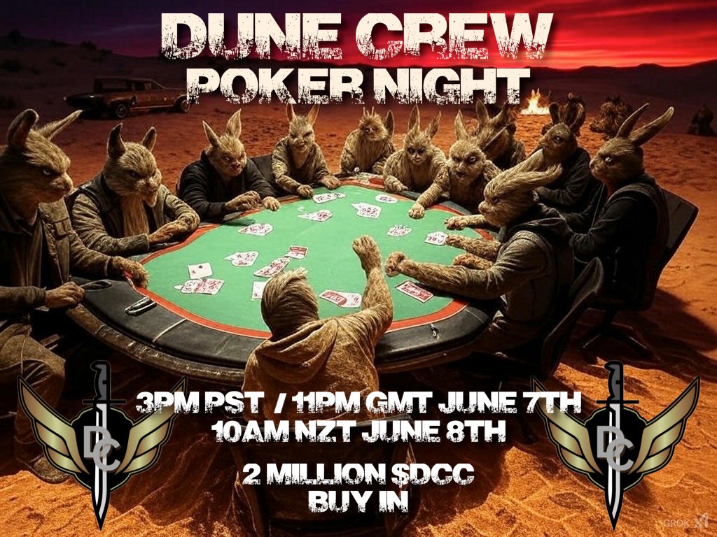 Dune Crew (@dunecrewcoin) on Twitter photo π₯π₯ Dune Crew Poker Night π₯π₯
The pot currently sits at 25,000,000 $DCC
+
2 custom Dune Crew Hoodies from <a href="/Poisonous392/">Poisonous392 | Dune Crew</a>
Epic! π€―
3pm PST / 11pm GMT Saturday 7th June
10am NZT Sunday 8th June
For more info & registration head to our Discord -
discord.gg/jPBhAkGNrz π₯π₯ Dune Crew Poker Night π₯π₯
The pot currently sits at 25,000,000 $DCC
+
2 custom Dune Crew Hoodies from <a href="/Poisonous392/">Poisonous392 | Dune Crew</a>
Epic! π€―
3pm PST / 11pm GMT Saturday 7th June
10am NZT Sunday 8th June
For more info & registration head to our Discord -
discord.gg/jPBhAkGNrz