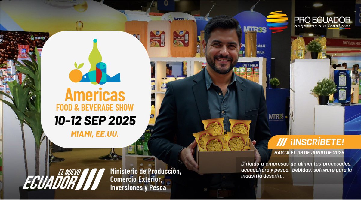 PRO ECUADOR (@proecuador_) on Twitter photo 📢¡Aún puedes participar! Sé parte de la feria internacional Americas Food & Beverage Show, un espacio dedicado a la promoción de alimentos procesados y bebidas en📍Miami, Florida. 🇺🇸
Regístrate hasta el 9 de junio: ➡️acortar.link/qp5EN2
📩Contacto: cgofm@proecuador.gob.ec 📢¡Aún puedes participar! Sé parte de la feria internacional Americas Food & Beverage Show, un espacio dedicado a la promoción de alimentos procesados y bebidas en📍Miami, Florida. 🇺🇸
Regístrate hasta el 9 de junio: ➡️acortar.link/qp5EN2
📩Contacto: cgofm@proecuador.gob.ec