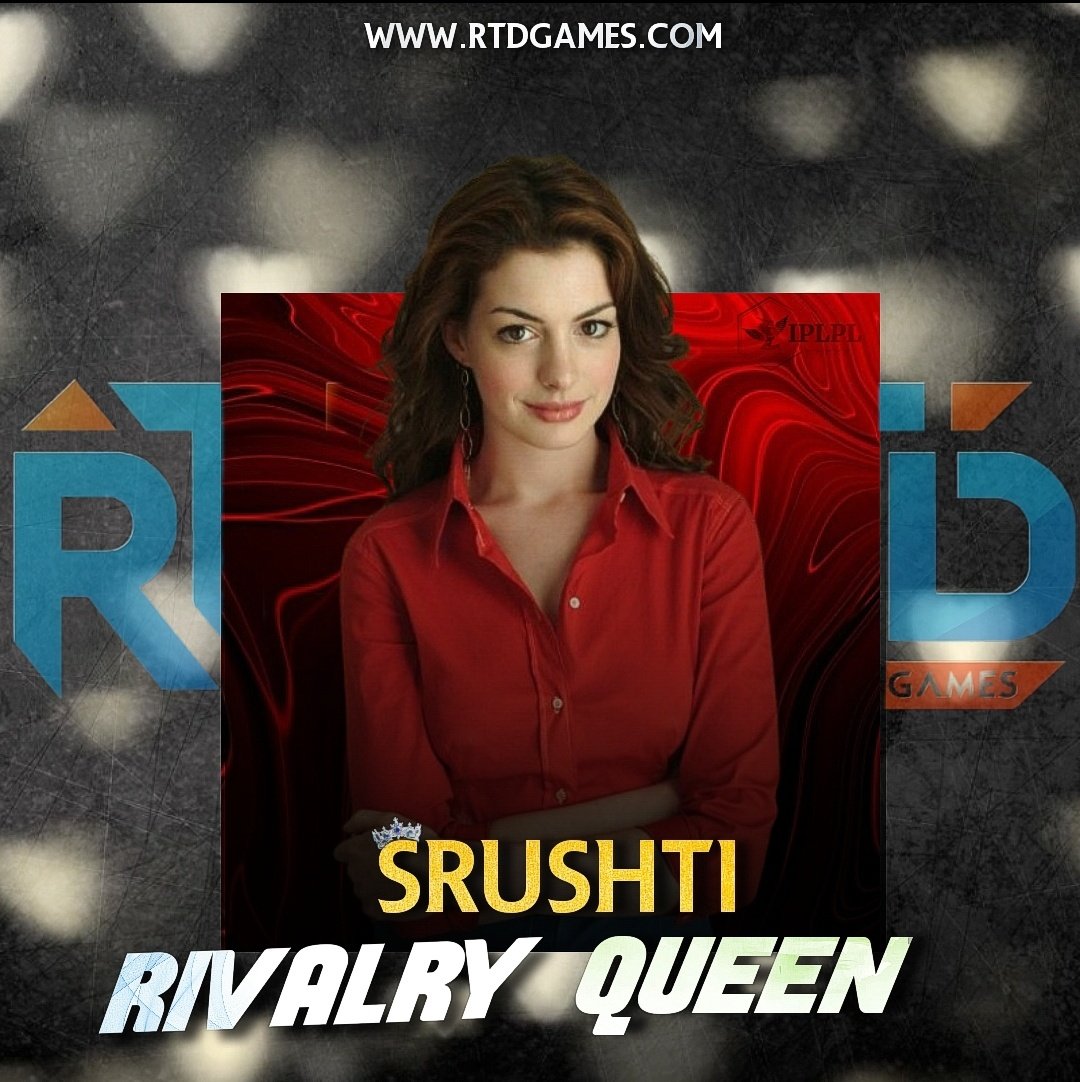 IPLPL RIVALRY ERA AWARDS.

Congratulations <a href="/Shrishti__15/">Srushti</a> for Winning Most Rivalries and becoming RIVALRY QUEEN Of The Season 🎉

#IPLPL