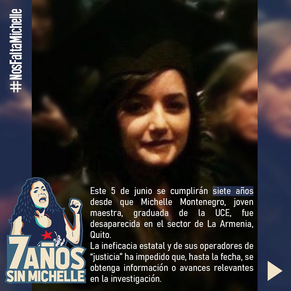 El 5 de junio se cumplen 7 años de que Michelle Montenegro, joven maestra de la <a href="/lacentralec/">Universidad Central del Ecuador</a> fue desaparecida en La Armenia, Quito-Ecuador. La impunidad estatal ha impedido que tengamos avances relevantes en la investigación. Exigimos verdad y justicia #NosFaltaMichelle