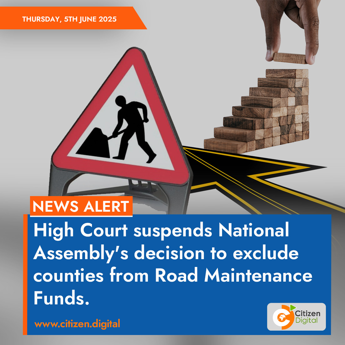 High Court suspends National Assembly's decision to exclude counties from Road Maintenance Funds