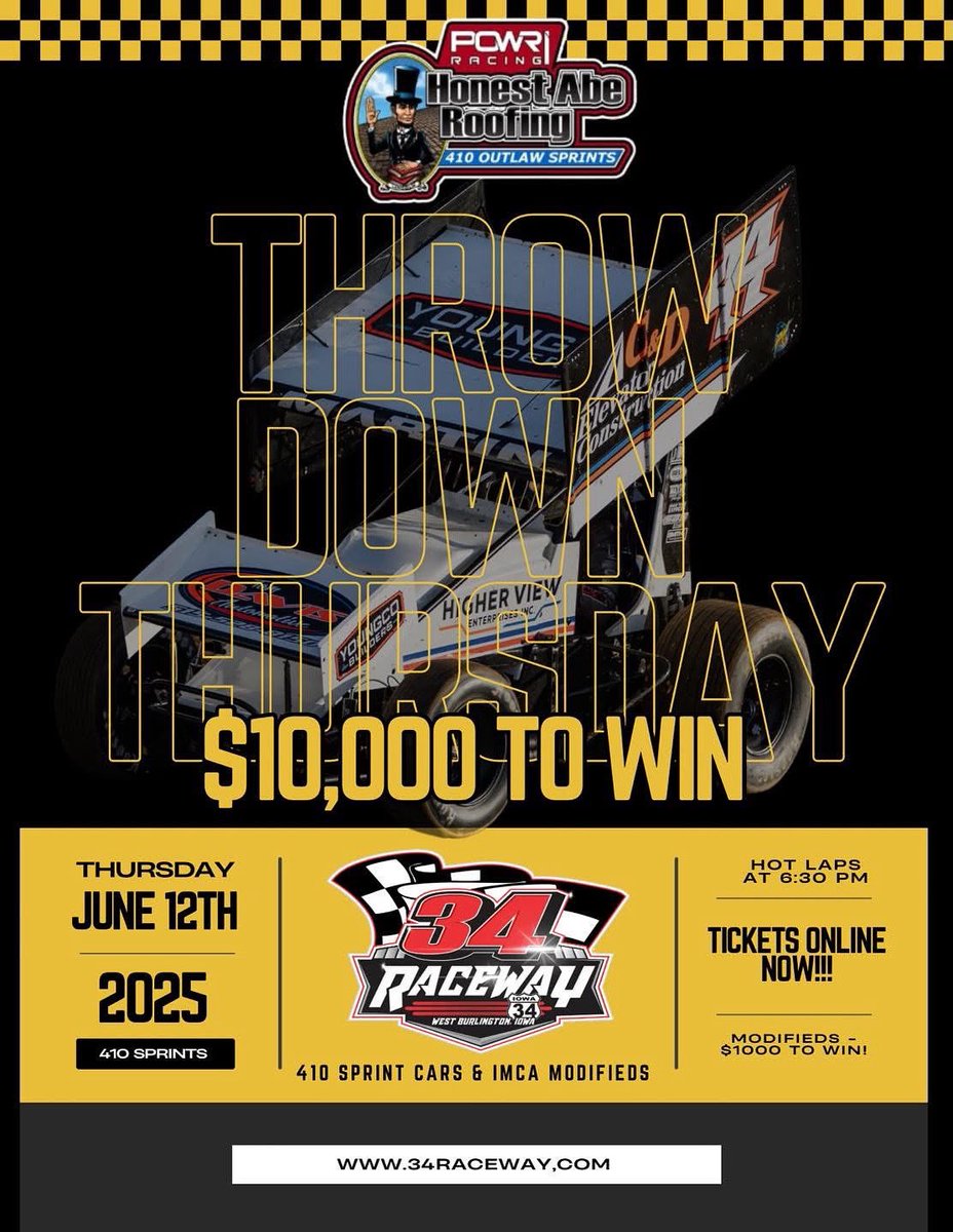 💰 $10,000 to win on a Thursday? Count us in!

The POWRi Honest Abe Roofing 410 Outlaw Sprints roll into 34 Raceway on June 12 for Throwdown Thursday to kick off a huge 3-day weekend!

👀 Big names expected.
🎟️ Tickets: myracepass.com/tracks/2697/ti…