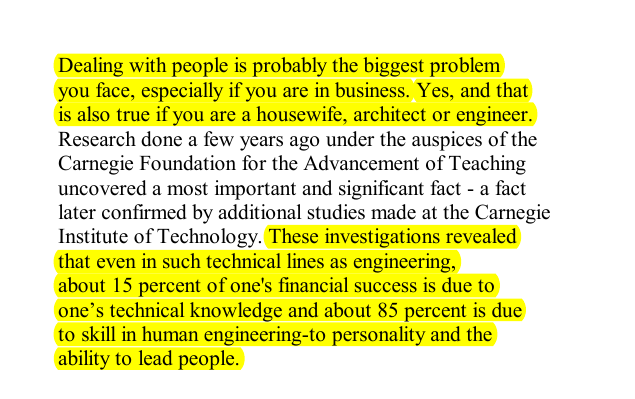 bangcoder's tweet image. Dealing with people is probably the biggest problem
you face, especially if you are in business. Yes, and that
is also true if you are a housewife, architect or engineer.
Research done a few years ago under the auspices of the Carnegie Foundation for the Advancement of Teaching