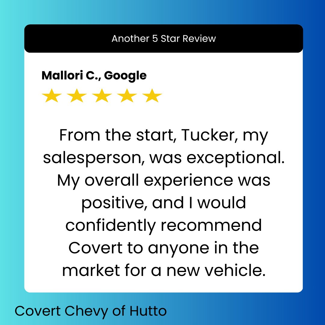 Thank you so much for your kind words, Mallori! We're thrilled that Tucker provided you with exceptional service. We greatly appreciate your recommendation and look forward to assisting you with any future vehicle needs!