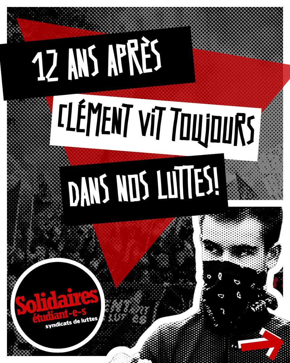 SolidairesEtu's tweet photo. 12 ans après, Clément vit toujours dans nos luttes ! https://t.co/X0jKBj0Qm4