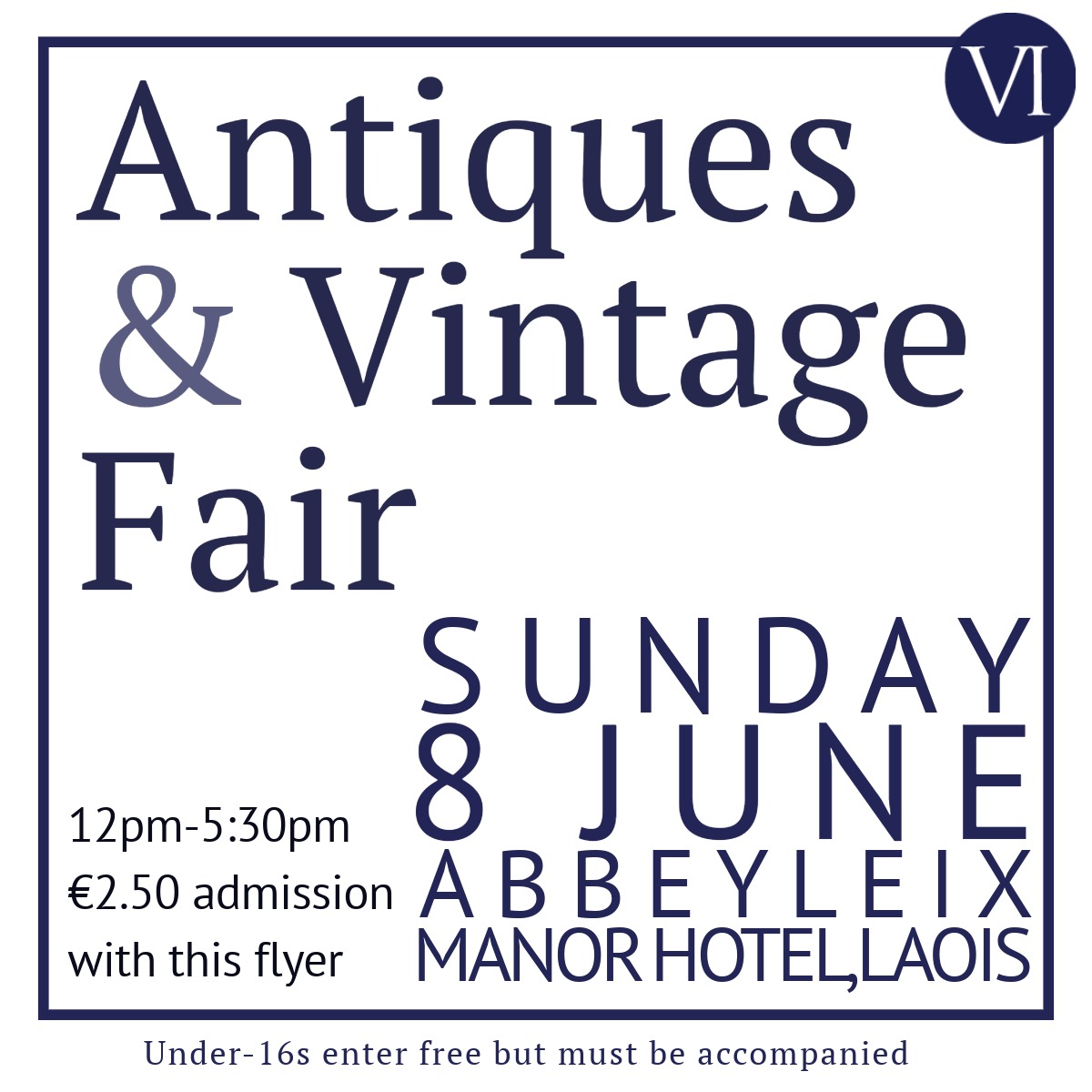 Antiques, Vintage &amp; Collectables Fair, this Sunday at <a href="/abbeyleixmanor/">Abbeyleix ManorHotel</a>, #Laois, 12pm-5:30pm!

Admission €2.50 with the attached flyer (normal adm. €3.50). Under-16s enter free but must be accompanied by a supervising adult.

Right next to the #AbbeyleixBogWalk, #Abbeyleix!