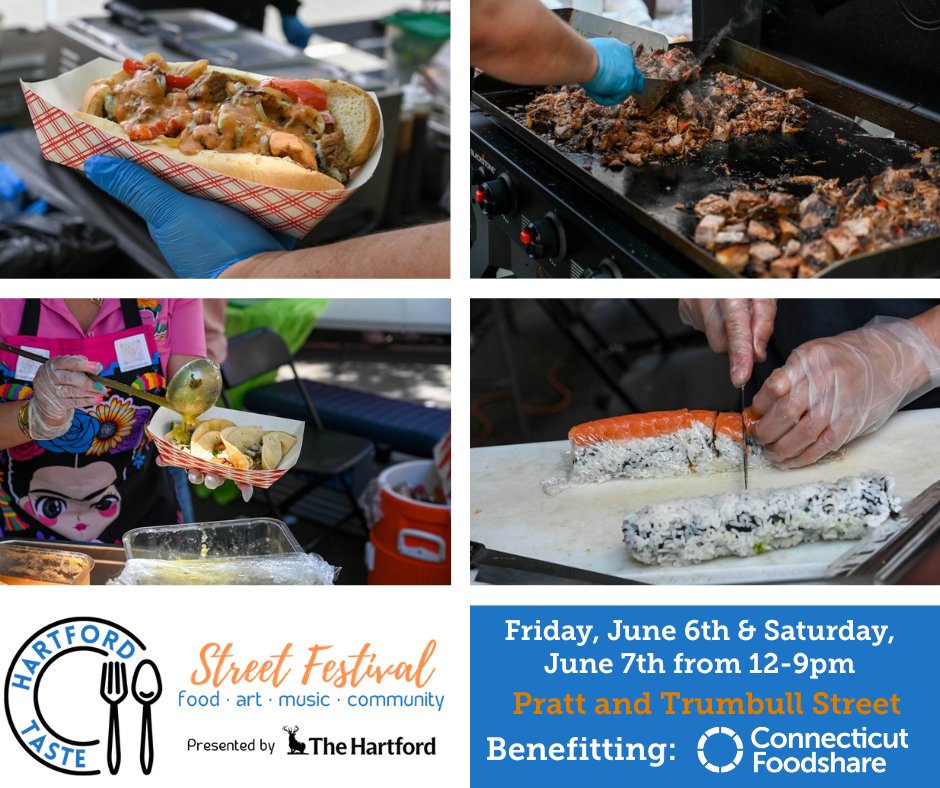 We hope to see you at Hartford Taste TOMORROW, 6/6 &amp; 6/7! It’s going to be a wonderful festival packed with delicious food, live music, local artists, and much more. Admission is FREE &amp; Taste Tickets are available on-site. Proceeds from ticket sales support Connecticut Foodshare.