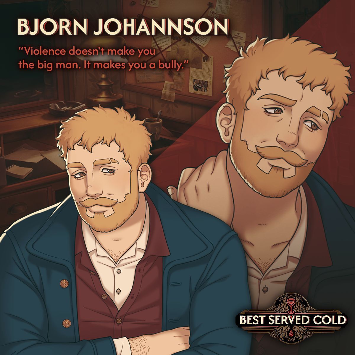RoguesideGames's tweet image. Meet Bjorn. A labourer and gentle giant from a land across the sea. His blossoming feelings for a wealthy young man throw his life into chaos.
#BestServedCold #VisualNovel #Cocktails #IndieGame #MurderMystery