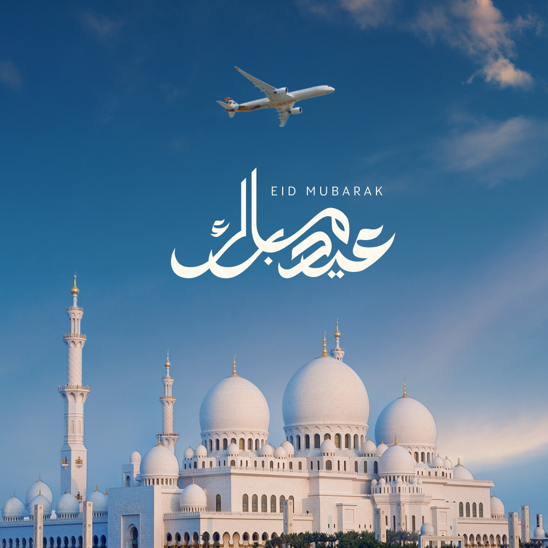Eid Mubarak! May your celebrations be filled with joy and connection that travel far beyond borders. #Etihad