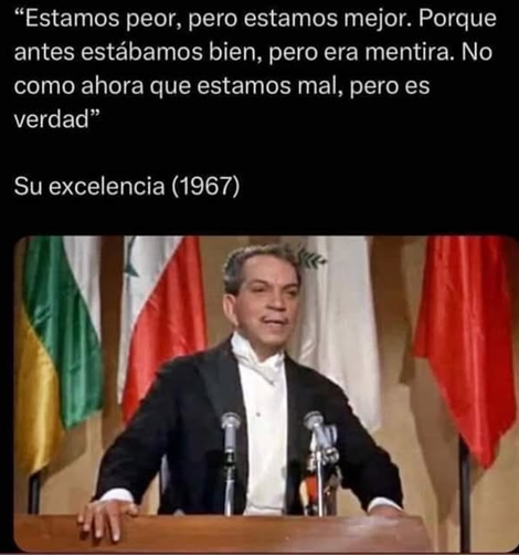 Ya lo había dicho Cantinflas...