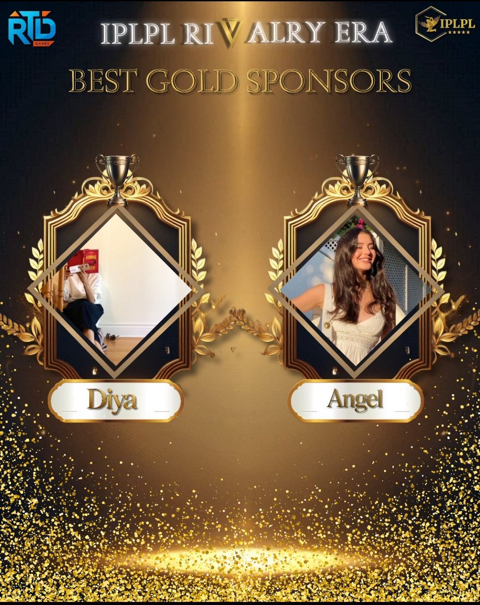 IPLPL RIVALRY ERA AWARDS.

Congratulations to <a href="/dyaiyer/">Diya</a> and <a href="/justyouravg_grl/">ᴀッ</a> for Winning Best Gold Sponsor Of The Season 🎉

#IPLPL