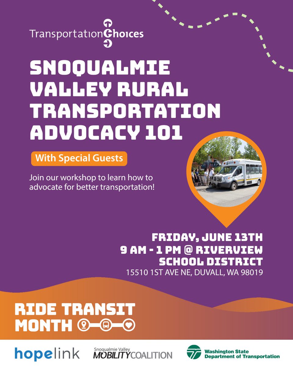 TranspoChoices's tweet photo. Join @TranspoChoices,
@Hopelink &amp; Snoqualmie Valley Mobility Coalition to learn transit advocacy!   

📅 June 13 | 9 AM-1 PM 📍 Riverview School Assembly Hall, Duvall https://t.co/XS61LlxNME