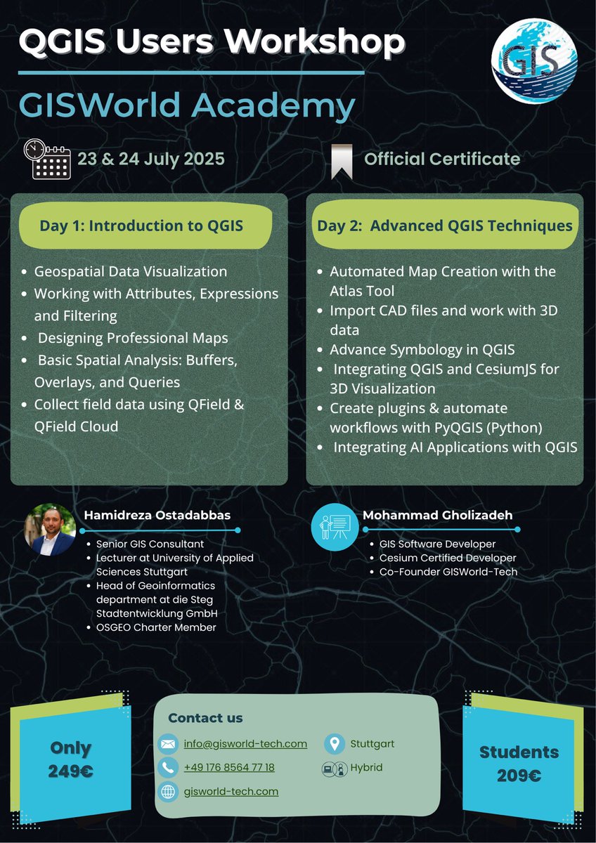 Join the QGIS Users Workshop by GISWorld Academy 🗺️
📅 23–24 July 2025 | 📍 Stuttgart &amp; Hybrid
📜 Get certified!

Day 1: QGIS basics 
Day 2: 3D, automation, AI &amp; more 🤖

🎓 Student: 209€ | Regular: 249€
🔗 gisworld-tech.com

#QGIS #GIS #GeoTech #QField #CesiumJS #PyQGIS