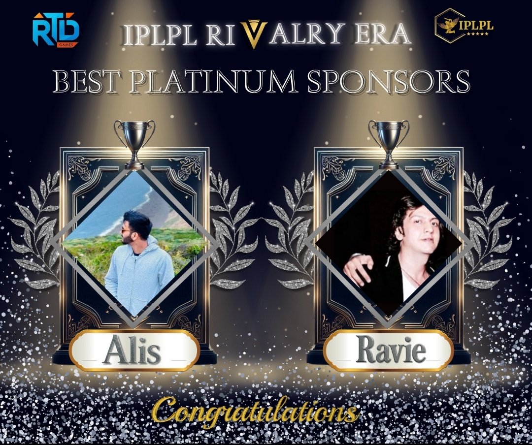 IPLPL RIVALRY ERA AWARDS.

Congratulations To <a href="/dumbuser__/">🍁</a> and <a href="/R_Rsa24/">Ravie</a> for Winning Best Platinum Sponsors Of The Season 🎉

#IPLPL
