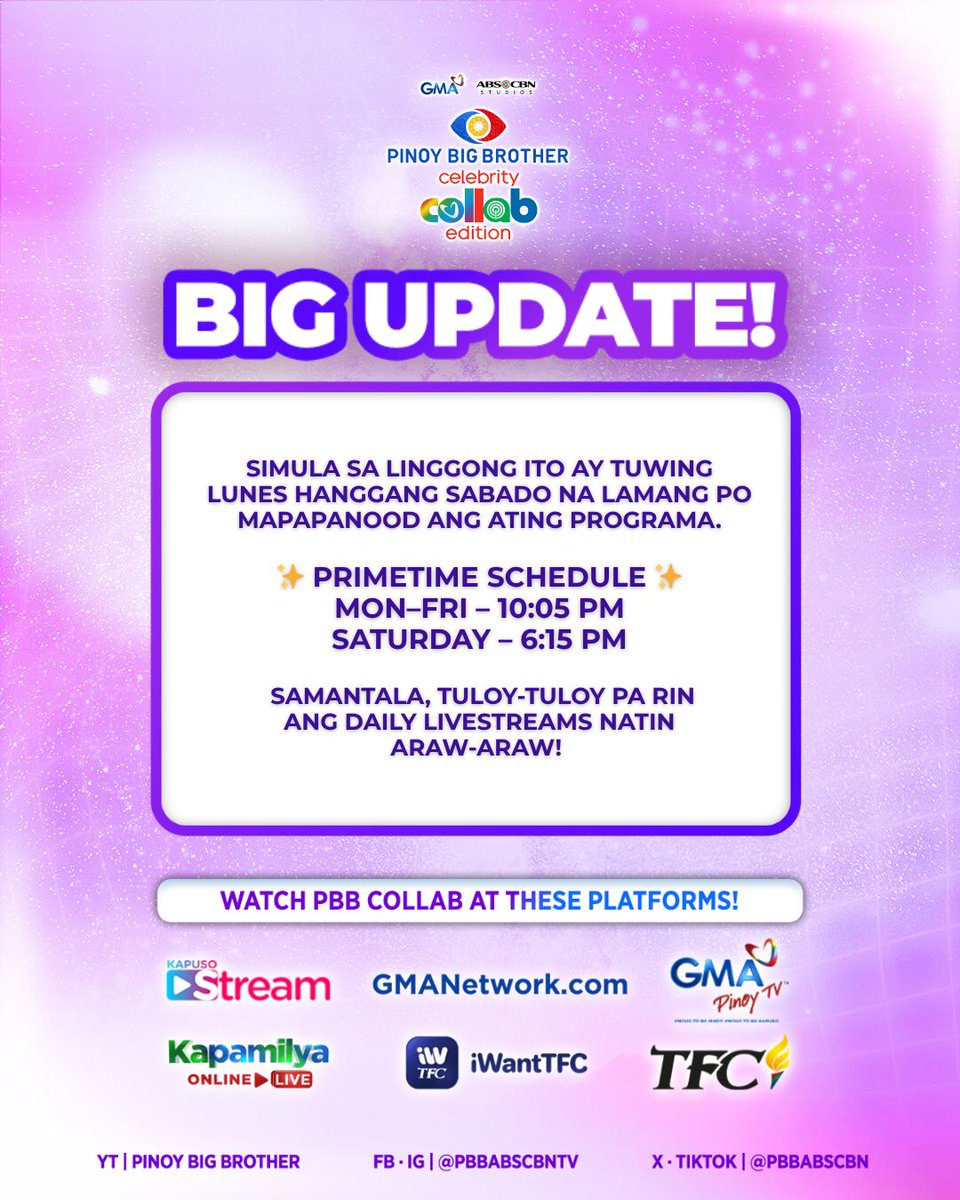 PBBabscbn's tweet image. Big Update! 📢

Tuwing Lunes hanggang Sabado na lamang po mapapanood ang #PBBCollab sa primetime. Samantala, tuloy pa rin ang daily livestreams natin araw-araw! 📺✨