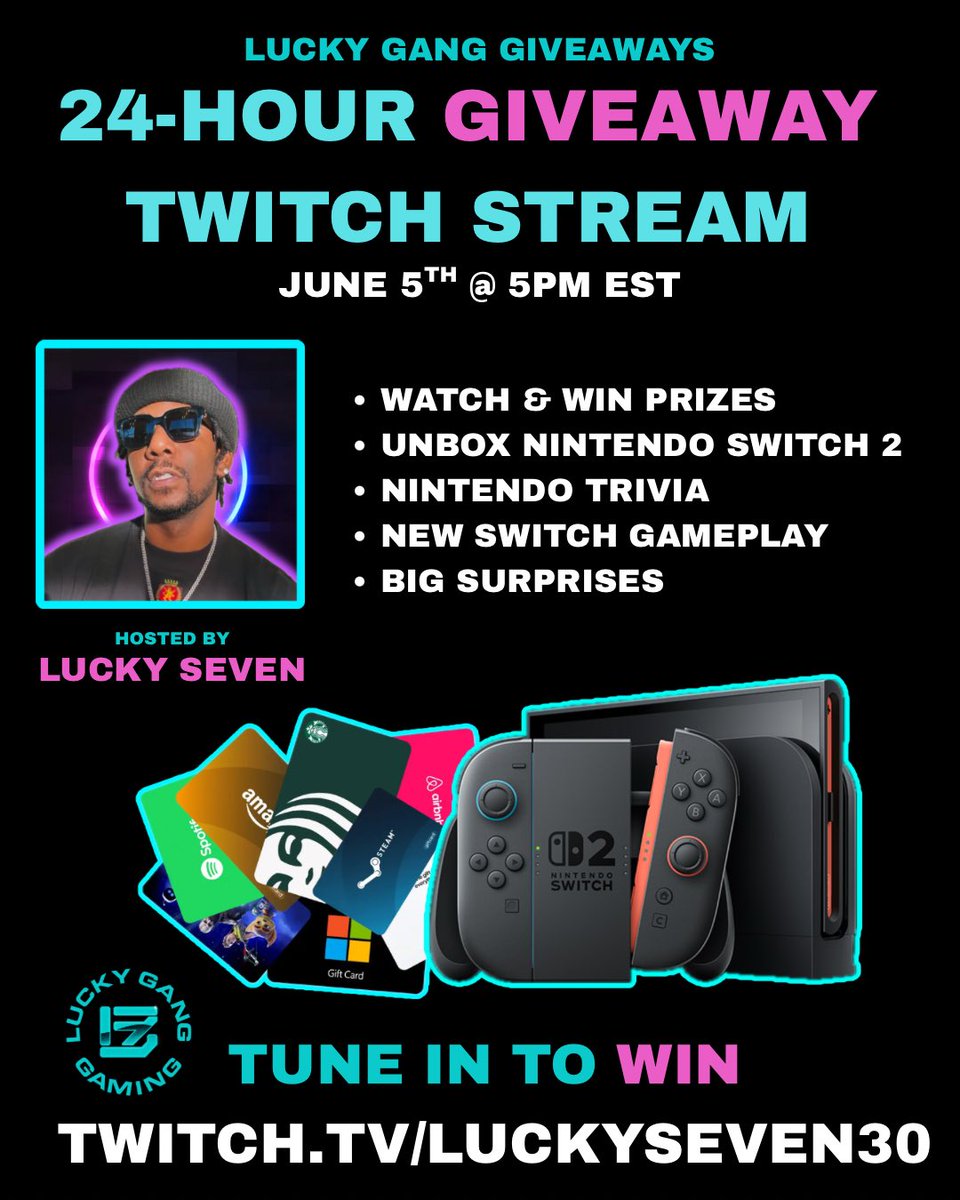 24-Hour Twitch Giveaway Stream by Lucky Seven! Pull up, join the gang, win prizes 🍀 starts @ 5PM EST Twitch.tv/luckyseven30 #NintendoSwitch2 #Giveaway #Twitch