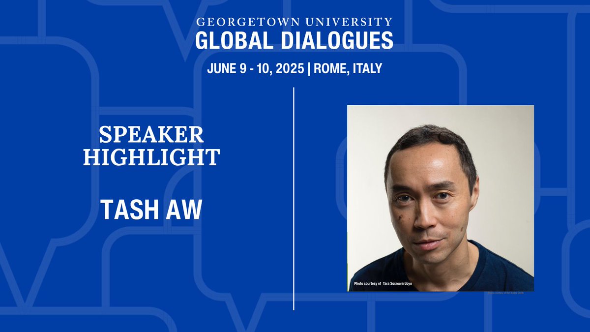 Georgetown Global Dialogues (@ggdialogues) on Twitter photo Next week on June 9, novelist Tash Aw joins GGD in Rome to discuss "Literature and the Transcendent in a Global Frame" with GGD fellows Mohsin Hamid and <a href="/ranjithoskote/">Ranjit Hoskote</a>.
Register for this conversation and others at buff.ly/X4thpeo
#GUGlobalDialogues Next week on June 9, novelist Tash Aw joins GGD in Rome to discuss "Literature and the Transcendent in a Global Frame" with GGD fellows Mohsin Hamid and <a href="/ranjithoskote/">Ranjit Hoskote</a>.
Register for this conversation and others at buff.ly/X4thpeo
#GUGlobalDialogues