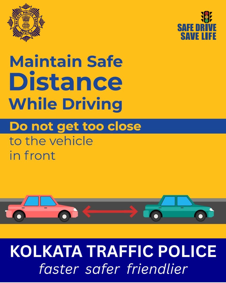 Don't tailgate, stay safe!

#KeepSafeDistanceWhileDriving
 #FollowTrafficRules #KolkataTrafficPolice #Awareness #SafetyFirst #SafeDriveSaveLife