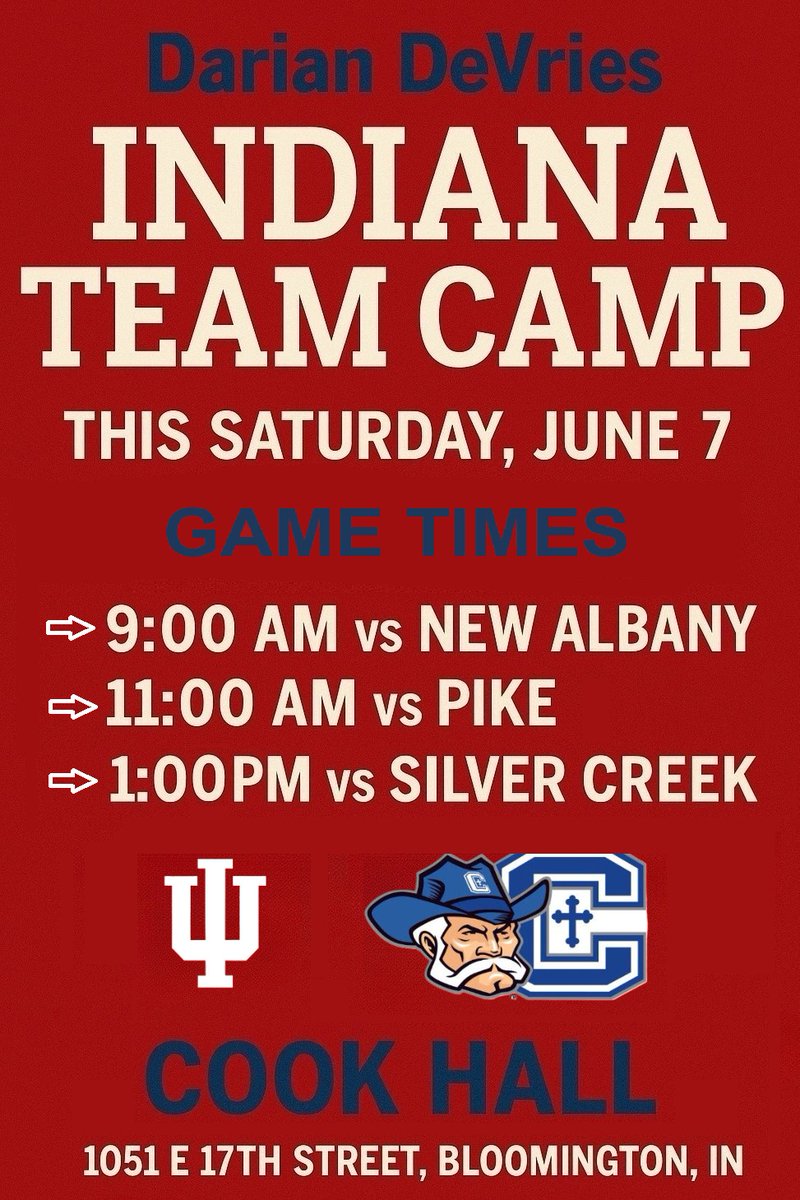 🚨Darian DeVries - Indiana University Team Camp – This Saturday, June 7th!🚨

Excited to compete at IU this weekend against some of the top talent in Indiana. Three games. One day. Great experience ahead for our squad!

🕘 Game Times:
• 9:00 AM vs. New Albany
• 11:00 AM vs.
