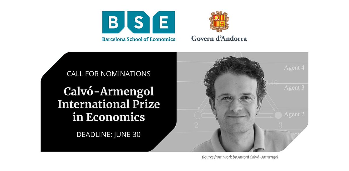 Time is running out to submit your nomination for the next Calvó-Armengol Prize!

Remember, this award is only given once every two years, and the nomination deadline is June 30! ow.ly/VzHQ50Vsg5I

#CalvoArmengolPrize #EconTwitter @governandorra