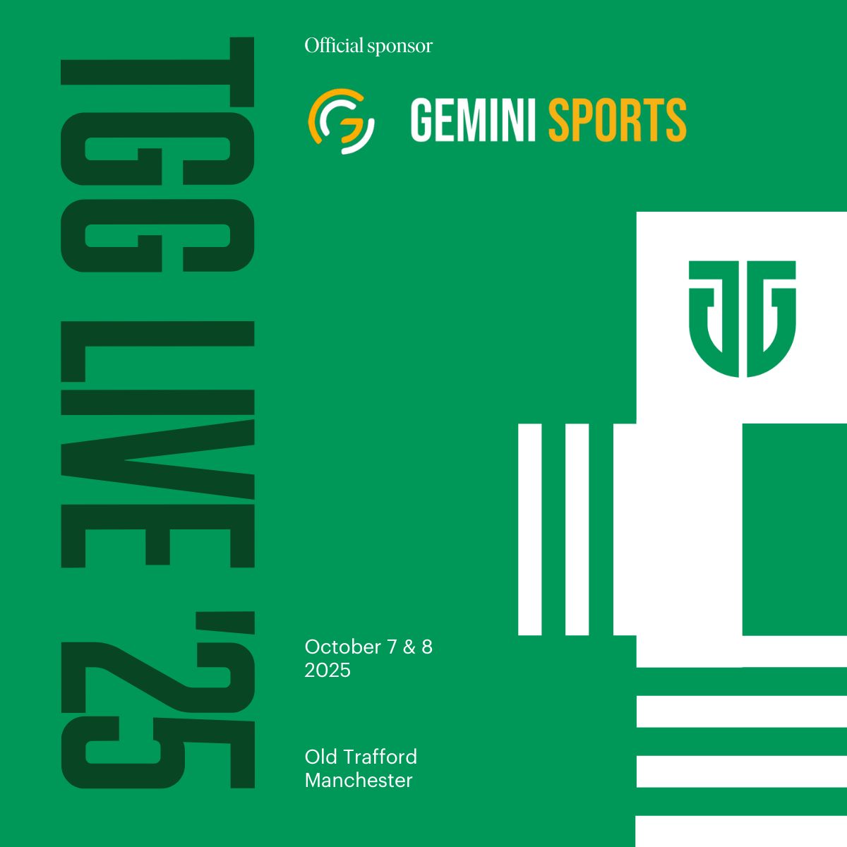 We’re excited to share that Gemini Sports is a sponsor of TGG Live 2025! 🚀

Happening on October 7–8 at Old Trafford, Manchester.

TGG Live brings together some of the smartest minds in football — and we’re excited to be part of the conversation.

🎟️ Early bird tickets are on