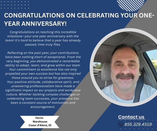 Here's to many more years of shared success, meaningful accomplishments, and continued growth together. Your dedication, hard work, and unwavering support have made a lasting impact. Thank you for everything you do, Ferrin—your contributions truly make a difference.