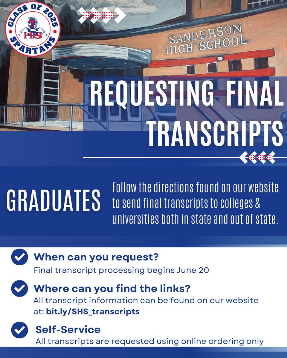 FINAL TRANSCRIPT REQUESTS
Directions for requesting transcripts can be found on our website:
bit.ly/SHS_transcripts
· Final transcript processing begins June 20
· All transcripts are requested using online ordering only. Counselors cannot assist with transcript ordering.