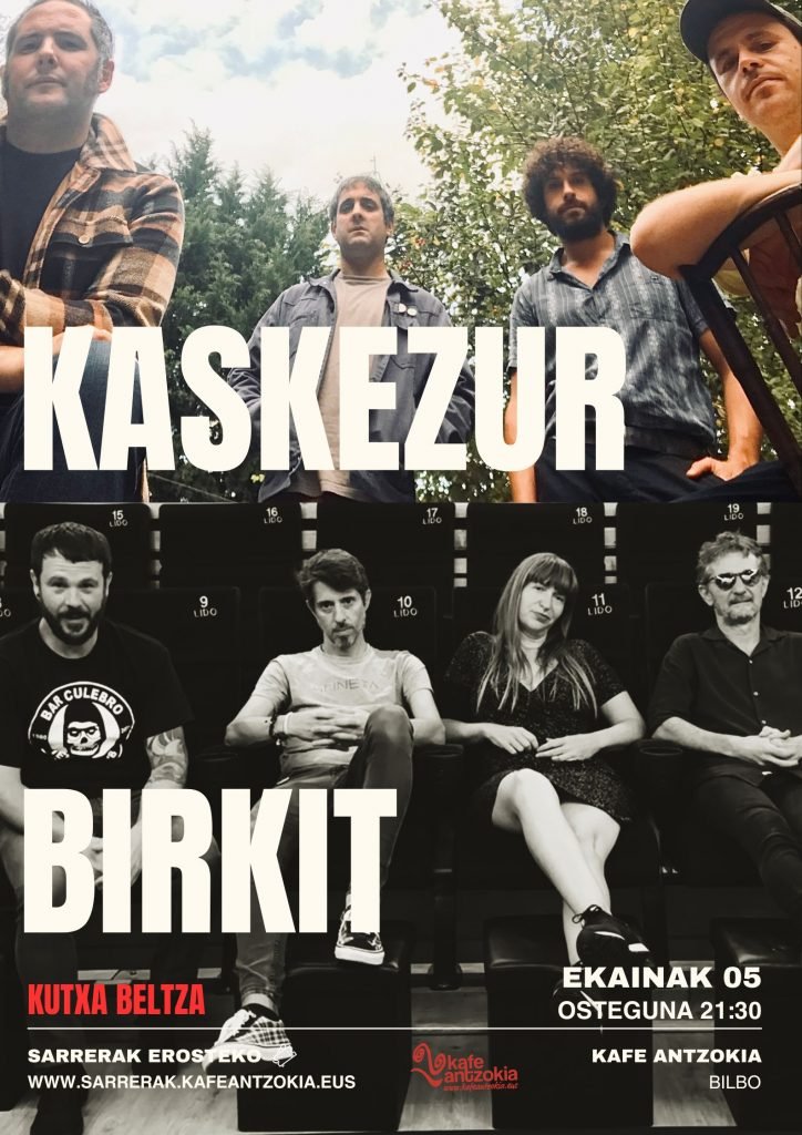 KASKEZUR eta BIRKIT gaur <a href="/kafeantzokia/">Kafe Antzokia</a> 21:30ean
kafeantzokia.eus/agenda/birkitk…
