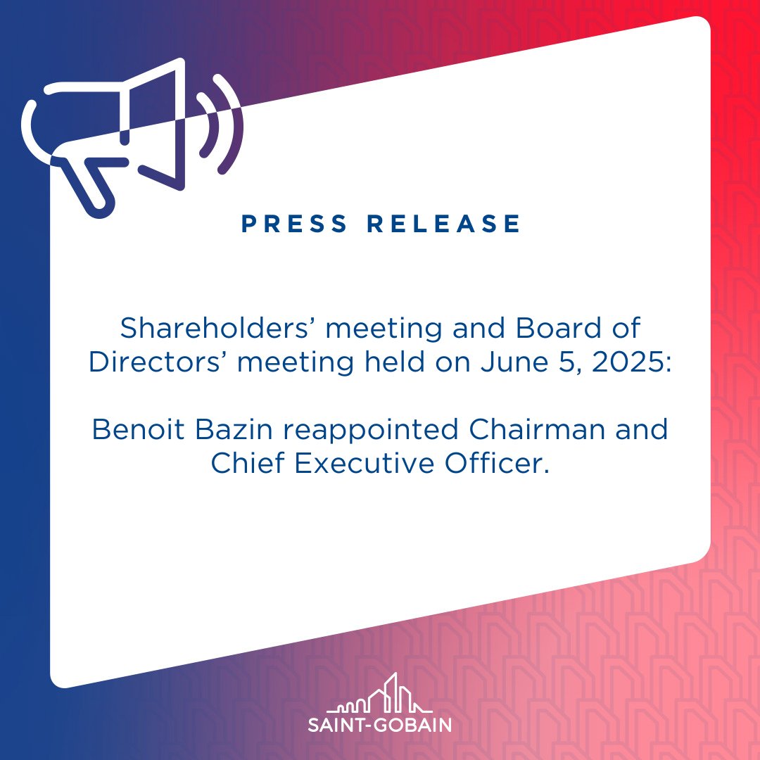 [#Governance]
🗓️ On June 5, Saint-Gobain’s Board of Directors reappointed Benoit Bazin as Chairman and CEO of the Group.
👥 Three new independent directors also joined the Board.
📨 Full details in the press release: saint-gobain.com/sites/saint-go…
