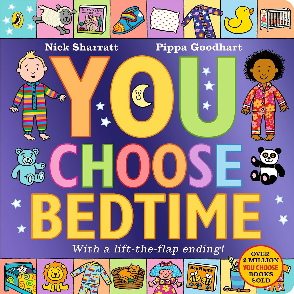 A very happy publication day to You Choose Bedtime! 

Written by <a href="/pippagoodhart/">Pippa Goodhart</a> and illustrated by Nick Sharratt, You Choose Bedtime is a brand new interactive board book mini-adventure in the BESTSELLING You Choose series 🛏️💤