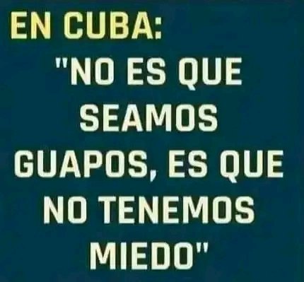Así de sencillito .
#Cuba