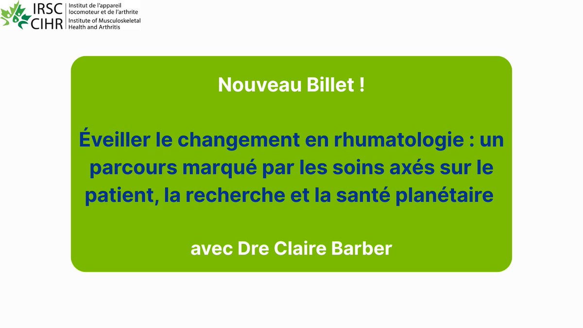 CIHR_IMHA's tweet image. Nouveau Billet !
Éveiller le changement en rhumatologie : un parcours marqué par les soins axés sur le patient, la recherche et la santé planétaire
avec Dre Claire Barber
Article intégral : bit.ly/3ZLQPb1