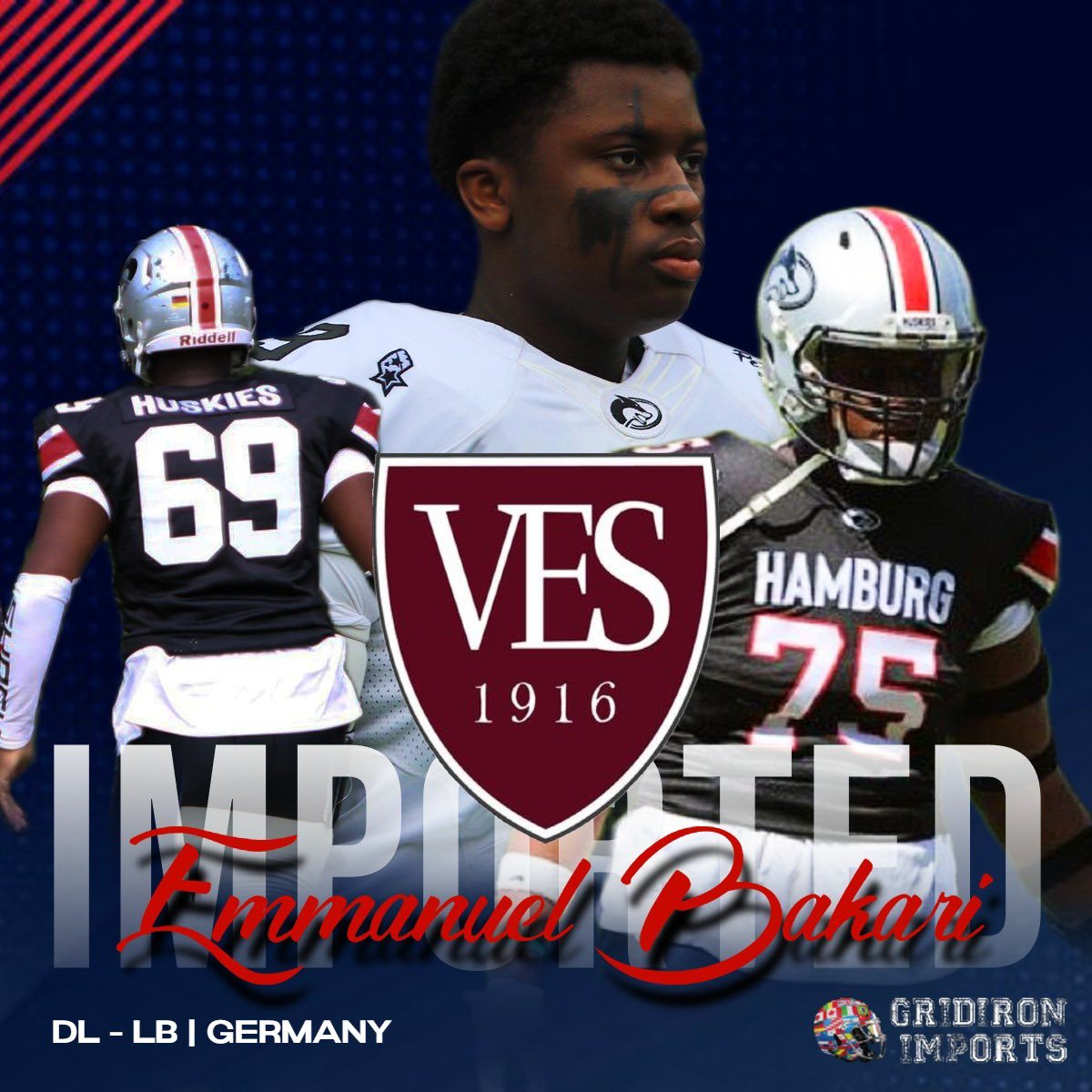 Gridiron Imports Foundation (@gridironimports) on Twitter photo Congratulations to two way line prospect <a href="/EmmanuelBakari_/">Emmanuel “JC” Bakari</a> on his tremendous opportunity at <a href="/VESFootball/">VES Football</a>! We wish him the best of luck and expect great things from him!
<a href="/HamburgHuskies/">Hamburg Huskies</a> <a href="/_Coach_Porter/">Coach Porter</a> Congratulations to two way line prospect <a href="/EmmanuelBakari_/">Emmanuel “JC” Bakari</a> on his tremendous opportunity at <a href="/VESFootball/">VES Football</a>! We wish him the best of luck and expect great things from him!
<a href="/HamburgHuskies/">Hamburg Huskies</a> <a href="/_Coach_Porter/">Coach Porter</a>