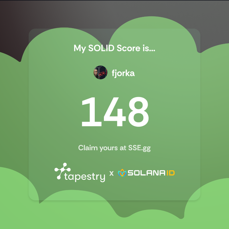 My SOLID Score is 148 — in the top 1% on $SSE

Can you beat me? Reveal your <a href="/usetapestry/">tapestry</a> x <a href="/solanaidentity/">Solana ID 🪷</a> SOLID score on SSE