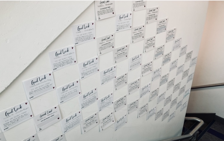 A special bespoke message to every one of our Y11s as they enter the exam hall every day. Thank you to Mr Jeeves for facilitating and sticking them up in such an aesthetically pleasing pattern!