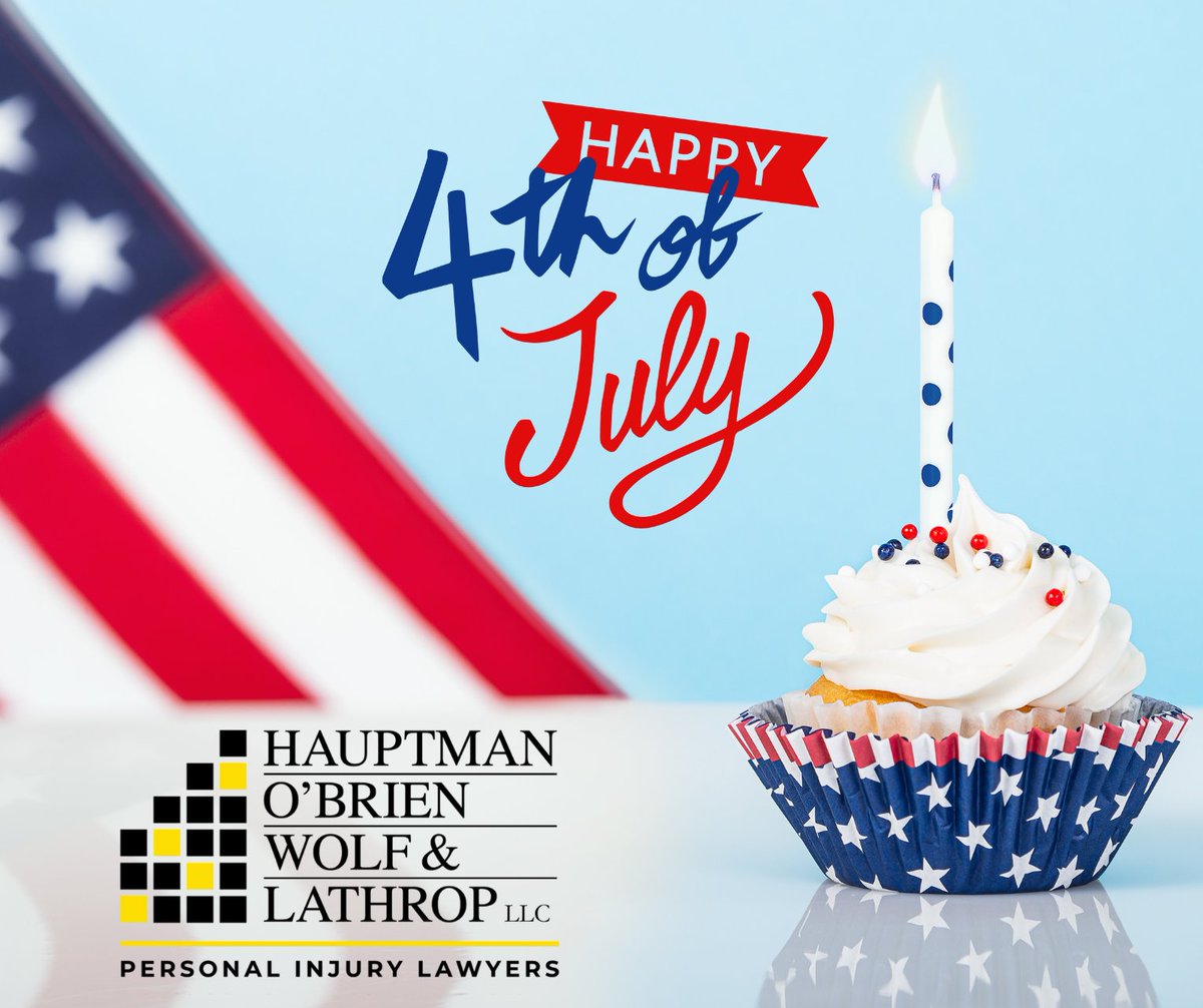 Happy Fourth of July from all of us at Hauptman O’Brien! Wishing you a safe and joyful Independence Day with family and friends. 🎆