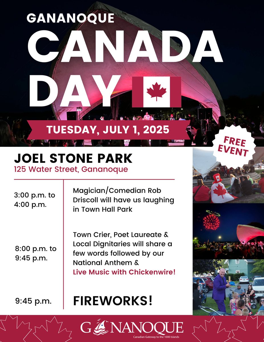 🇨🇦 Celebrate Canada Day in Gananoque! 🇨🇦

Join us on Tuesday, July 1st for an unforgettable day of fun, laughter, and fireworks!

📍Location: Town Hall Park &amp; Joel Stone Park

Bring your lawn chairs, your family and friends, and your Canadian pride – let’s celebrate together! 🍁