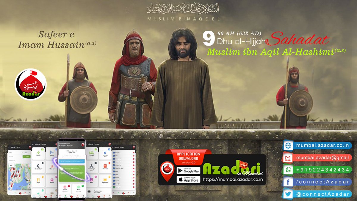 ConnectAzadar's tweet photo. 🕊️ #Shahadat of Hazrat Muslim ibn Aqeel (A.S) – The Lone Warrior of Kufa 🕊️

📱 Stay updated on Majalis, Juloos &amp; Azadari events with the Mumbai Azadar App!

🔗 Download: https://t.co/xviYtEVOLR

#MuslimIbnAqeel #ImamHussain #Azadari #MumbaiAzadar https://t.co/atlaW0MbXx