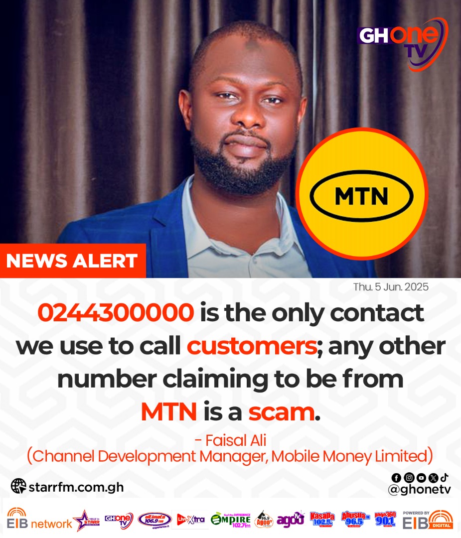 0244300000 is the only contact MTN uses to call customers... - Faisal Ali (Channel Development Manager, Mobile Money Limited)

#GHOneNews #GHOneTV
#EIBNetwork #NewsAlert
<a href="/MTNGhana/">MTN Ghana</a>