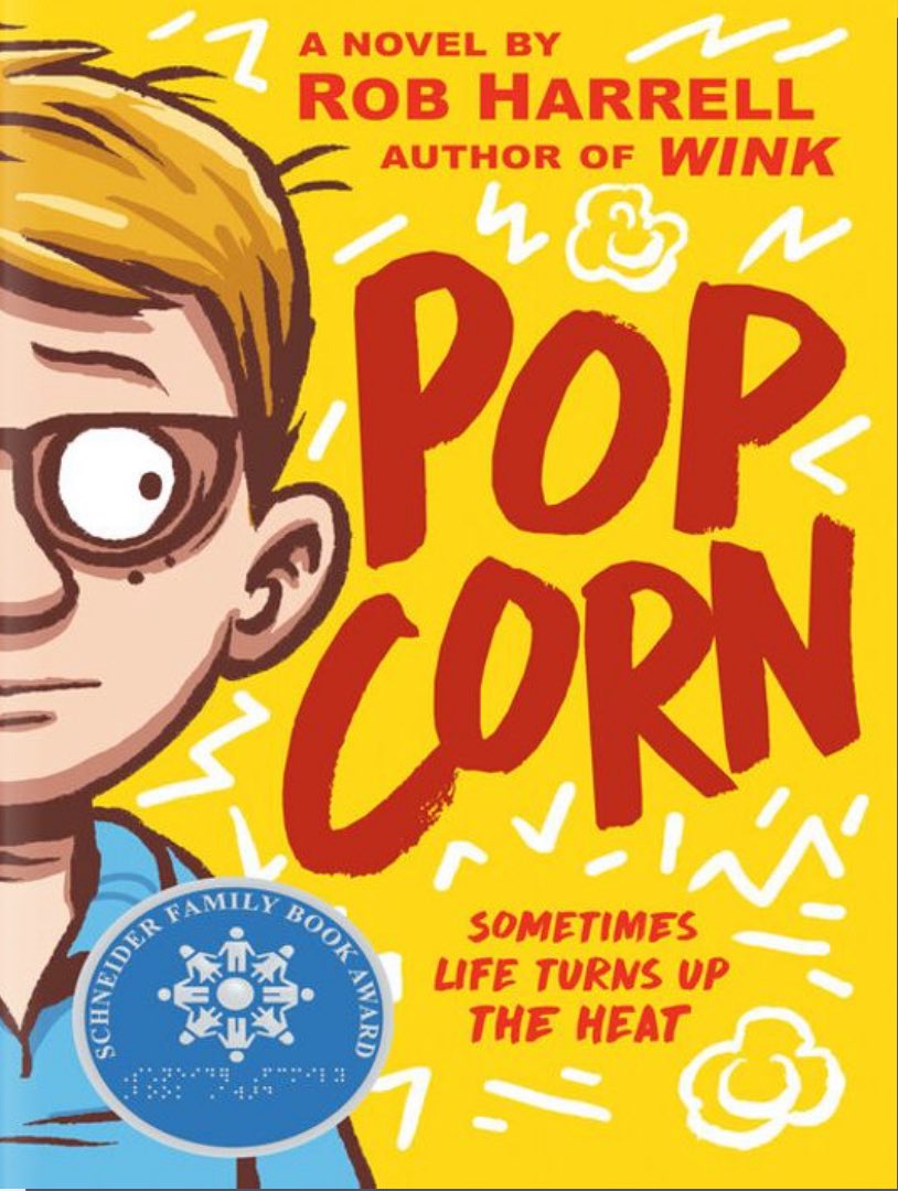 RelaWorsham's tweet image. Summer 2025 Read #4 Popcorn by Rob Harrell. First one for me to read by this author, and it’s a winner. Wonderful piece of relatable, insightful realistic fiction—anxiety, adolescence, Alzheimer’s. A perfect balance of humor and empathy. Love the popcorn metaphor.