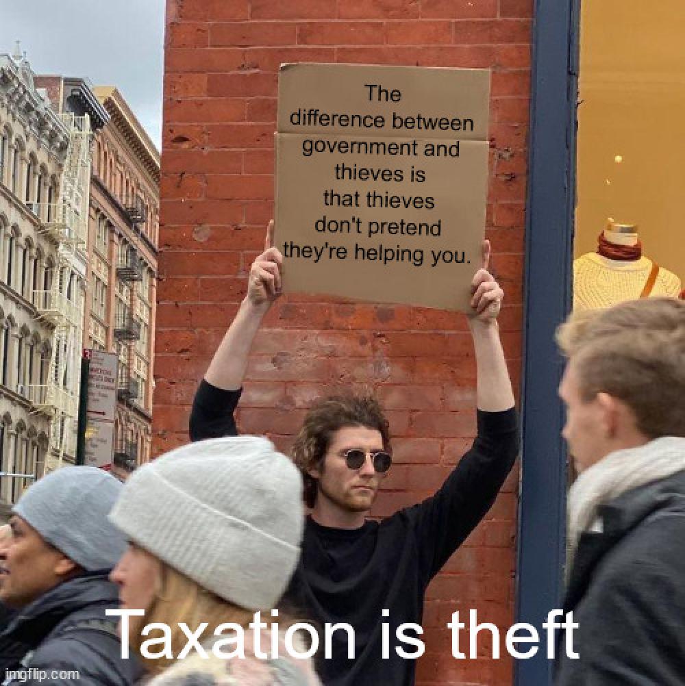 Taxation Is Theft (@taxationestheft) on Twitter photo 