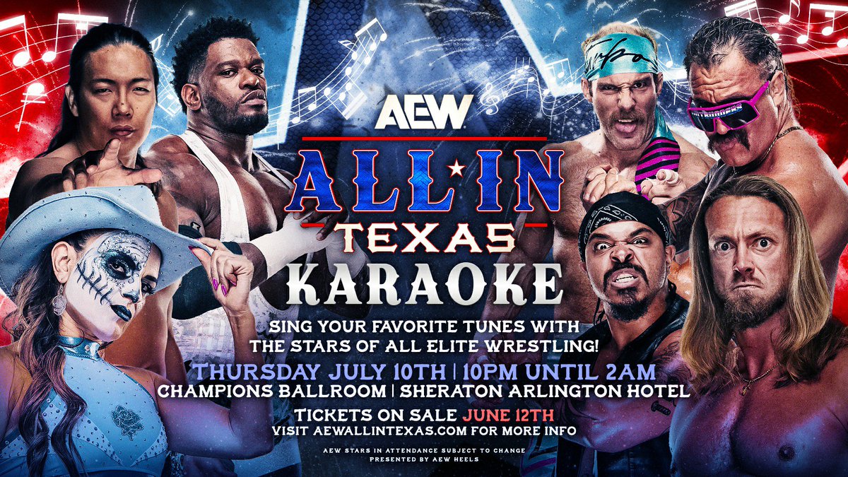 🎉 It's official! #AEWAllIn Karaoke is coming to Arlington! 🎤
 
Save the date: Thursday, July 10 from 10pm-2am 

🎟️ Tickets on sale June 12 🎶 

#AEWKaraoke