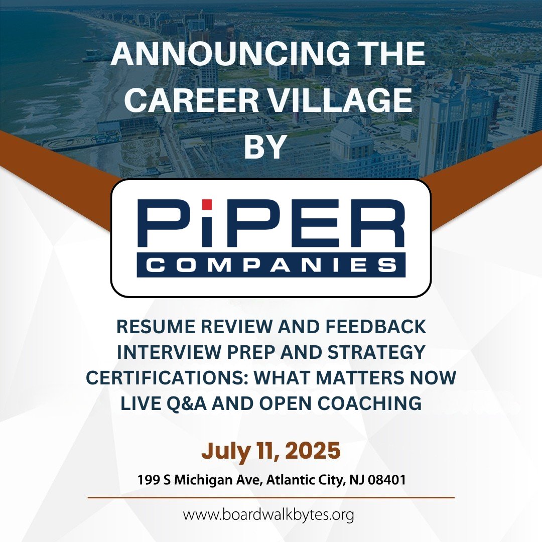 Introducing the Career Village at Boardwalk Bytes –Piper Companies

What You Can Expect:

Resume Review and Feedback

Interview Prep and Strategy

Certifications: What Matters Now

Live Q&amp;A and Open Coaching