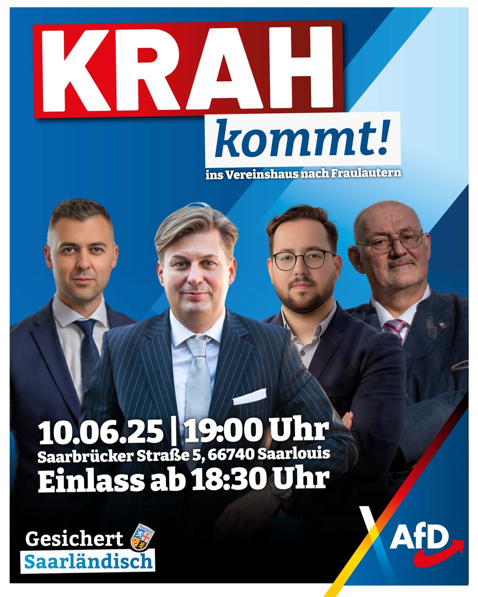 +++ Der Krah kommt - Einladung zum Bürgerdialog in Fraulautern+++

Zeit: 10.06.2025 - 19 Uhr, Einlass ab 18:30 Uhr

Ort: Vereinshaus Fraulautern (Saarbrücker Straße 5, 66740 Saarlouis)

Kommen Sie am 10.06.2025 nach Fraulautern und bringen Sie Freunde und Bekannte mit um sich