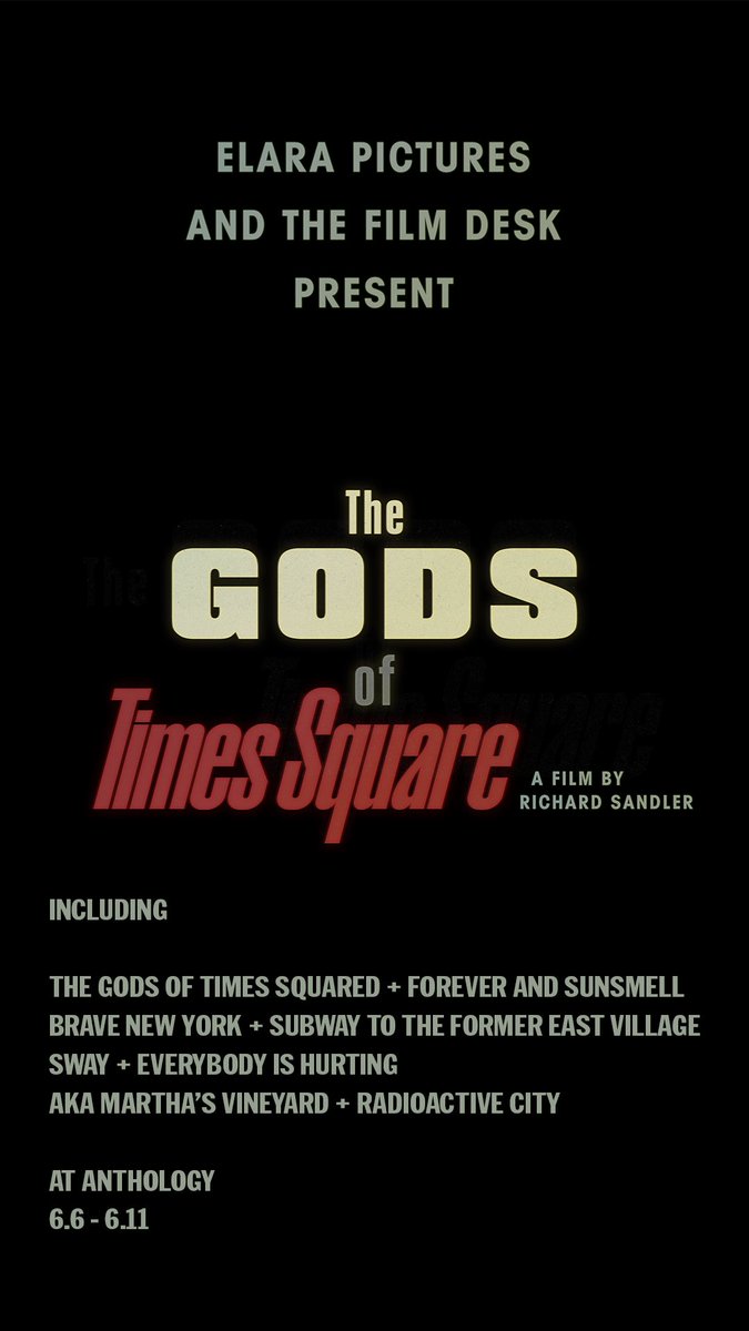 Elara (@elarapictures) on Twitter photo The Gods of Times Square returns at <a href="/AnthologyFilm/">Anthology Film Archives</a> including other rarely screened works by Richard Sandler screening tomorrow 6.6 - 6.11. Purchase tickets at anthologyfilmarchives.org/film_screening… The Gods of Times Square returns at <a href="/AnthologyFilm/">Anthology Film Archives</a> including other rarely screened works by Richard Sandler screening tomorrow 6.6 - 6.11. Purchase tickets at anthologyfilmarchives.org/film_screening…