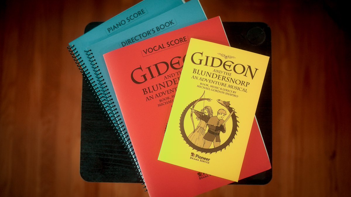 Hot off the proverbial press! Materials for my fantasy musical "Gideon and the Blundersnorp", courtesy of Pioneer Drama Services.

For more info, visit licensing.gideonandtheblundersnorp.com

Or just google the word "Blundersnorp". :)