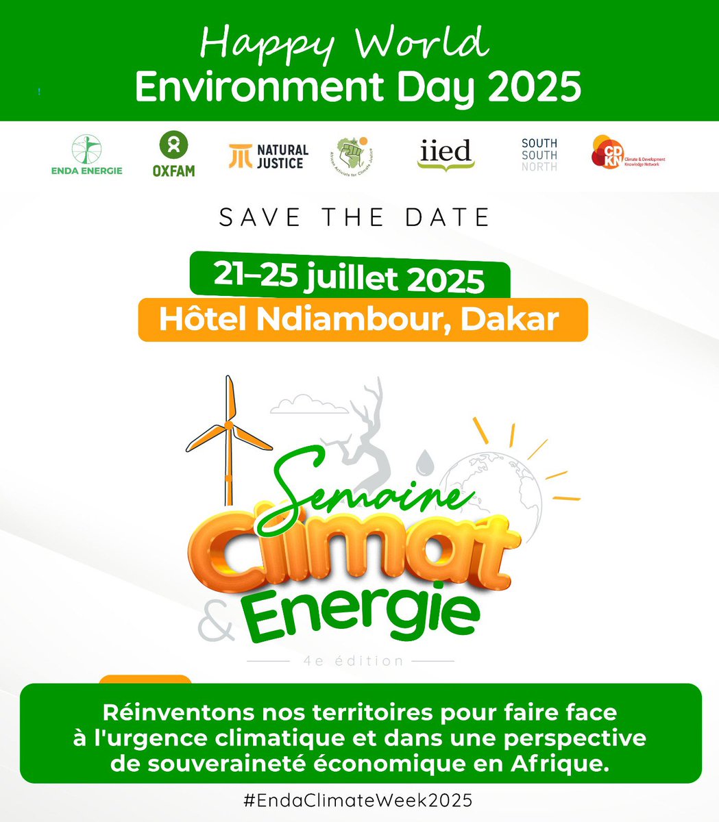 hiprincessenmfs's tweet photo. Happy #WorldEnvironmentDay2025 à tous.
#SaveTheDate
Face à l’urgence climatique et aux défis économiques, nos territoires ne subissent plus : ils réinventent.
Des femmes, des jeunes, des agriculteurs, des entrepreneurs, des élus… tous s’organisent pour répondre, avec créativité et courage, à une question importante : Comment bâtir une Afrique résiliente et souveraine ?

📍 Du 21 au 25 juillet 2025, à Dakar, la 4e édition de Semaine Climat & Énergie réunira acteurs africains et internationaux autour d’un mot d’ordre fort :
🧱 "Réinventons nos territoires pour faire face à l'urgence climatique et dans une perspective de souveraineté économique en Afrique."    
C'est bientôt #EndaClimateWeek2025, save the date.

@naturaljustice