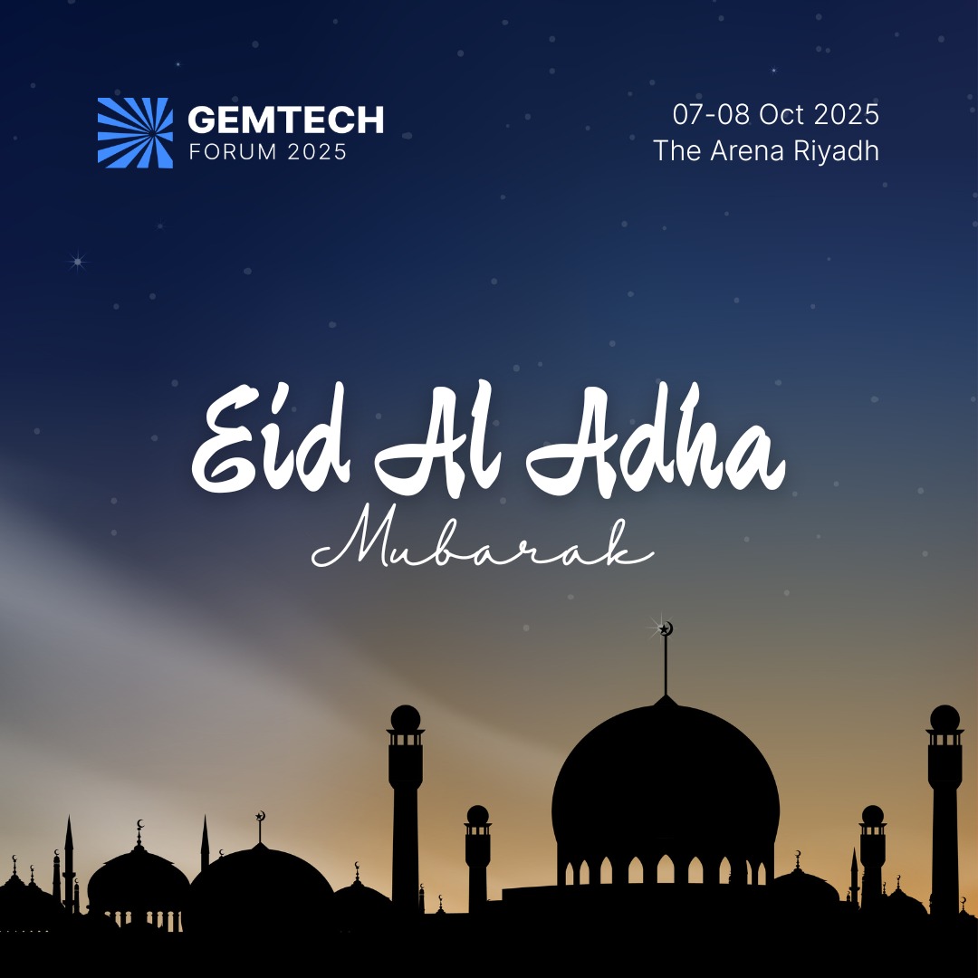 This Eid, may unity and generosity guide us forward. Warm wishes from the GEMTECH Forum team to all celebrating.

Eid Mubarak!

#GEMTECH2025 #Eid2025 #EidAlAdha