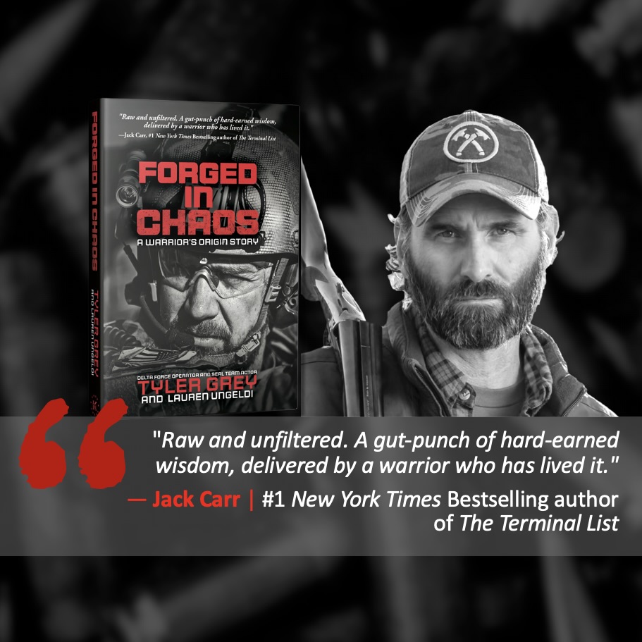 PRAIS FOR FORGED IN CHAOS | Amazing story and accolades for <a href="/TylerAresGrey/">Tyler Grey</a> from <a href="/JackCarrUSA/">Jack Carr</a> Available for Pre-Order now on Amazon. #bestsellers #BooksWorthReading #DeltaForce #navyseals