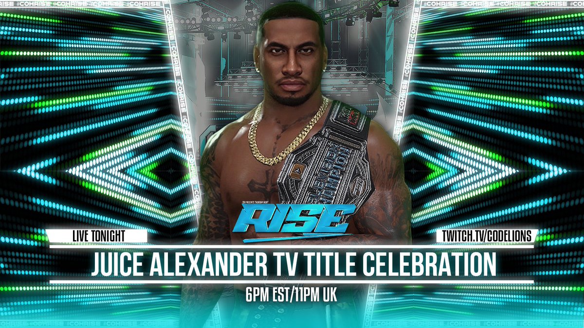 TONIGHT #COHRISE LIVE @ 6PM EST

🏆Alisyn/Jade vs Justice/???: R1
💎Sierra AM in action!
💫Studs Of Art vs Zero/Aidan
💎Kayla vs Tora Troy: #1 Contendership
💫Colby Williams vs Carter Blackwell
⭐️Dria Kay vs Tori Reks

+ EVEN MORE ⬇️

#WWE2K25

📺Twitch.TV/CodeLions